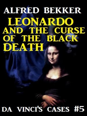 cover image of Leonardo and the Curse of the Black Death